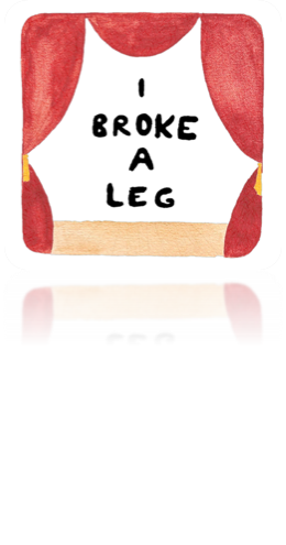 Podcast I broke a leg